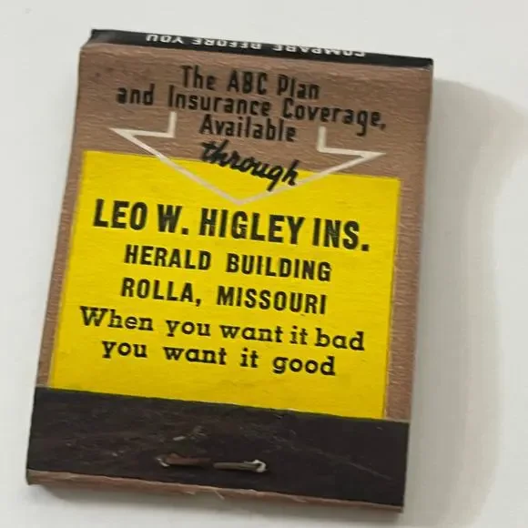Leo W. Higley Ins Rolla MO Automobile Bonding Co Matchbook Cover TB6-MB1-5 - Picture 1 of 2